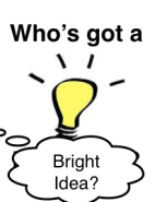 who has a bright idea?